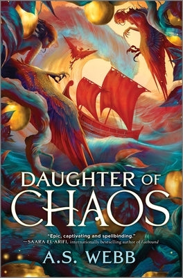 Daughter of Chaos by Webb, A. S.