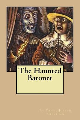 The Haunted Baronet by Mybook