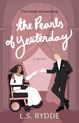 The Pearls of Yesterday by Rydde, L. S.