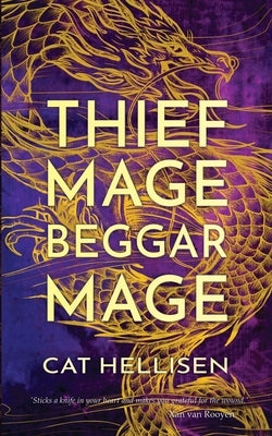 Thief Mage, Beggar Mage by Hellisen, Cat