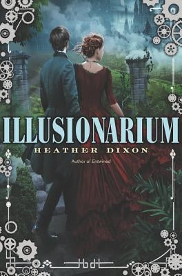 Illusionarium by Dixon, Heather