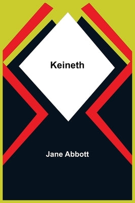 Keineth by Abbott, Jane