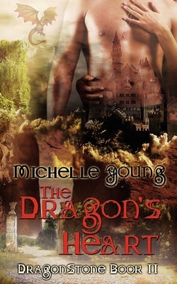 The Dragon's Heart by Young, Michelle