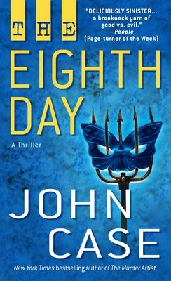 The Eighth Day: A Thriller by Case, John