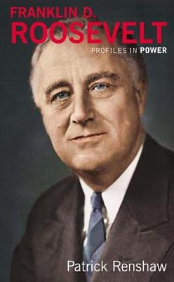 Franklin D Roosevelt by Renshaw, Patrick