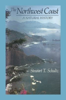 The Northwest Coast: A Natural History by Megahan, John