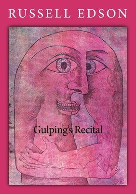 Gulping's Recital by Edson, Russell