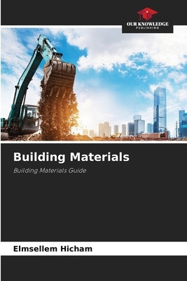 Building Materials by Hicham, Elmsellem