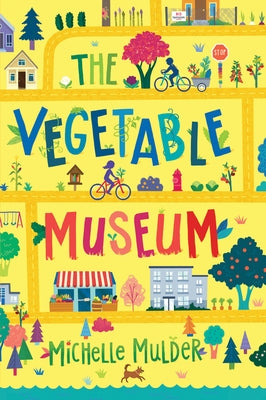 The Vegetable Museum by Mulder, Michelle