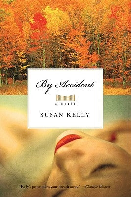 By Accident by Kelly, Susan