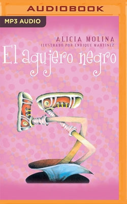 El Agujero Negro by Molina, Alicia