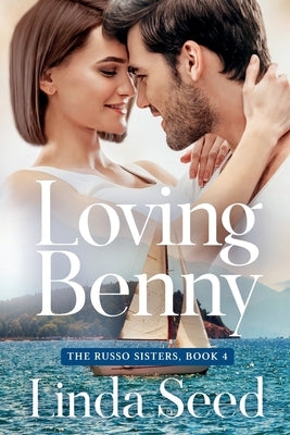 Loving Benny by Seed, Linda