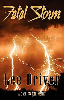 Fatal Storm by Driver, Lee