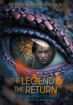 The Legend of the Return by McDonald, Patricia a.