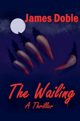 The Wailing by Dobie, James