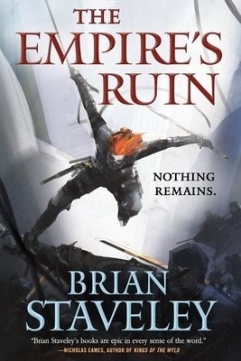 The Empire's Ruin by Staveley, Brian