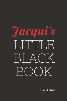 Jacqui's Little Black Book: Jacqui's Little Black Book by Jenkinson, Graeme