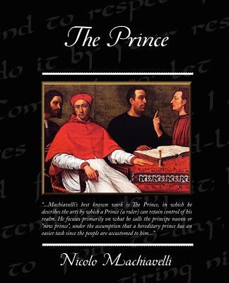 The Prince by Machiavelli, Nicolo