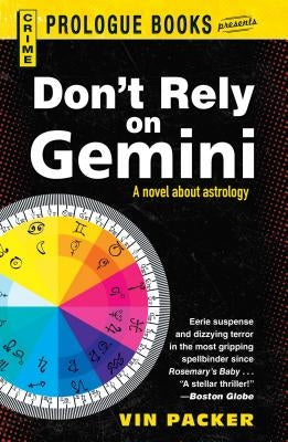 Don't Rely on Gemini by Packer, Vin