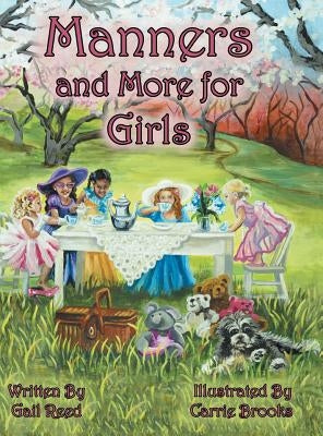 Manners and More for Girls by Reed, Gail