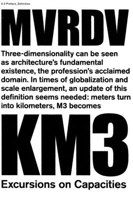 Km3-Excursions on Capacities by Mvrdv