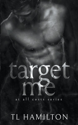 Target Me by Hamilton, Tl