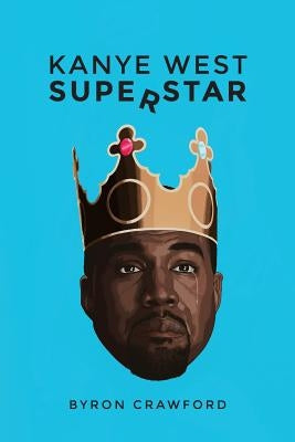 Kanye West Superstar by Jones, Theotis