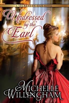 Undressed by the Earl by Willingham, Michelle