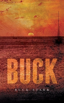 Buck by Starr, Buck