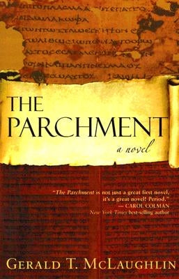 The Parchment by McLaughlin, Gerald