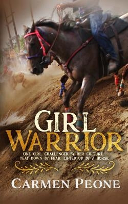 Girl Warrior by Peone, Carmen