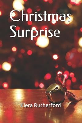 Christmas Surprise by Rutherford, Kiera