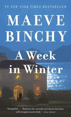 A Week in Winter by Binchy, Maeve