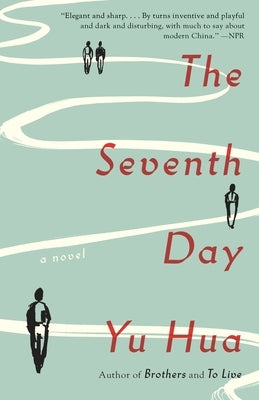 The Seventh Day by Hua, Yu