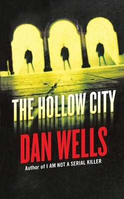 Hollow City by Wells, Dan