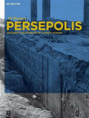 Persepolis by Mousavi, Ali