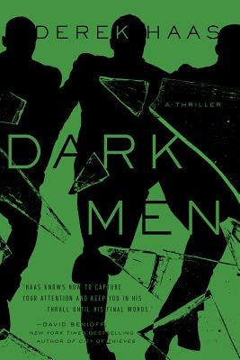 Dark Men by Haas, Derek