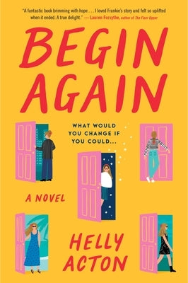 Begin Again by Acton, Helly