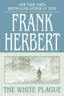 The White Plague by Herbert, Frank