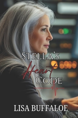 Stella's Heart Code by Buffaloe, Lisa