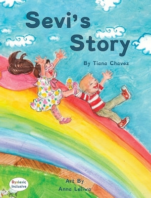 Sevi's Story by Chavez, Tiana