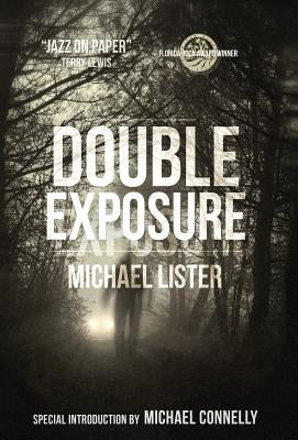 Double Exposure by Lister, Michael