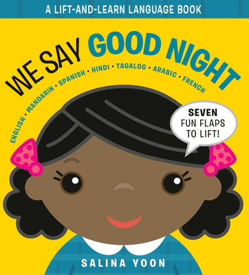 We Say Good Night by Yoon, Salina