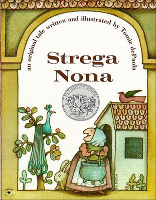 Strega Nona: An Original Tale by dePaola, Tomie