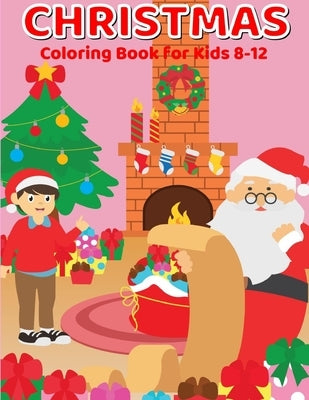 Christmas Coloring Book for Kids 8-12 by Daniel, Osiris