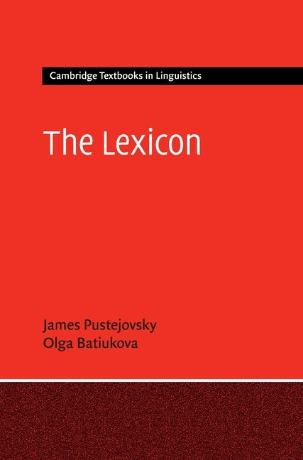 The Lexicon by Pustejovsky, James