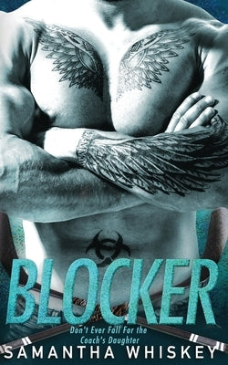 Blocker by Whiskey, Samantha