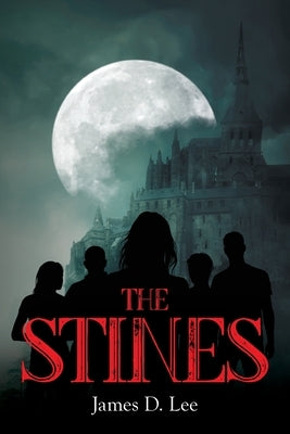 The Stines by Lee, James D.