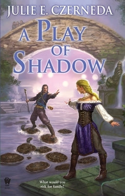 A Play of Shadow by Czerneda, Julie E.