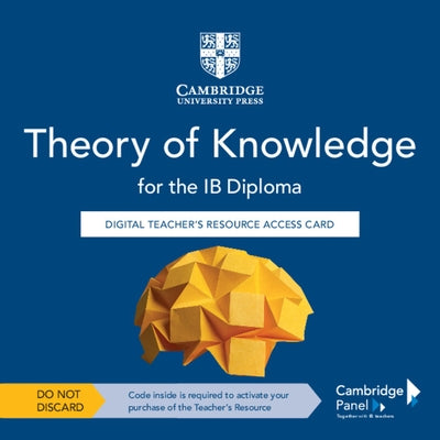 Theory of Knowledge for the IB Diploma Digital Teacher's Resource Access Card by Duckling, Tomas